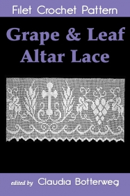 Grape & Leaf Altar Lace Filet Crochet Pattern Book Cover